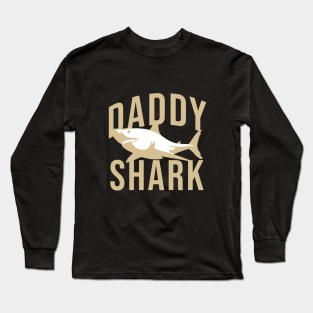 Daddy shark Long Sleeve T-Shirt